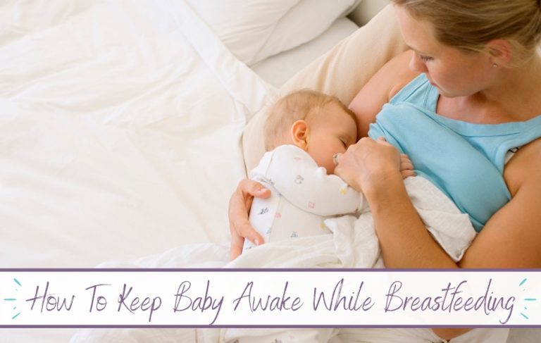 What To Do If Baby Falls Asleep While Breastfeeding