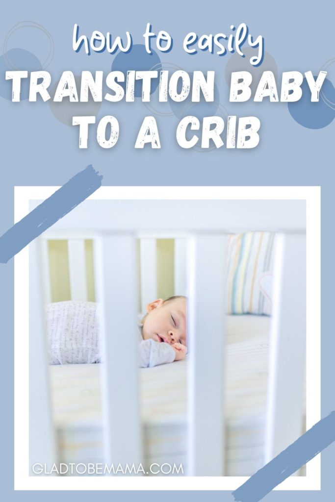 How to transition baby to crib