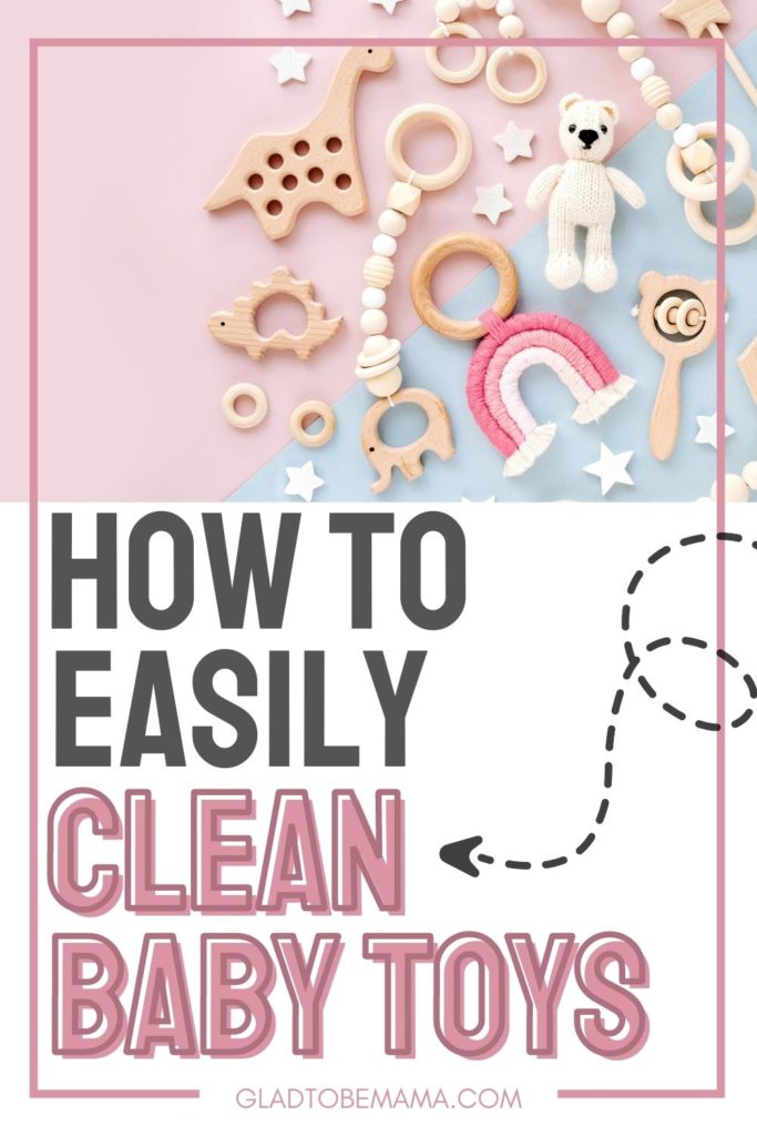 How to clean baby toys