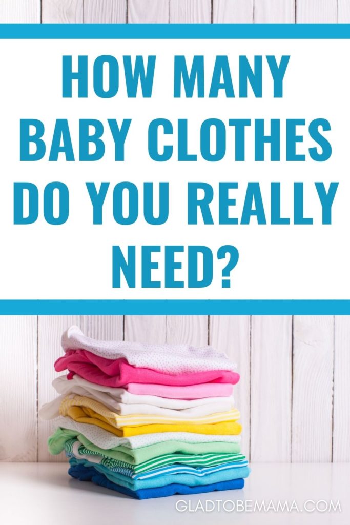 How Many Baby Clothes Do I Need