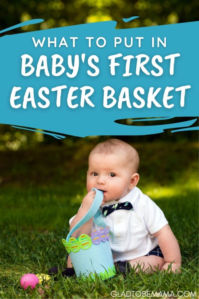 Easter Basket Ideas For Babies Pin Image