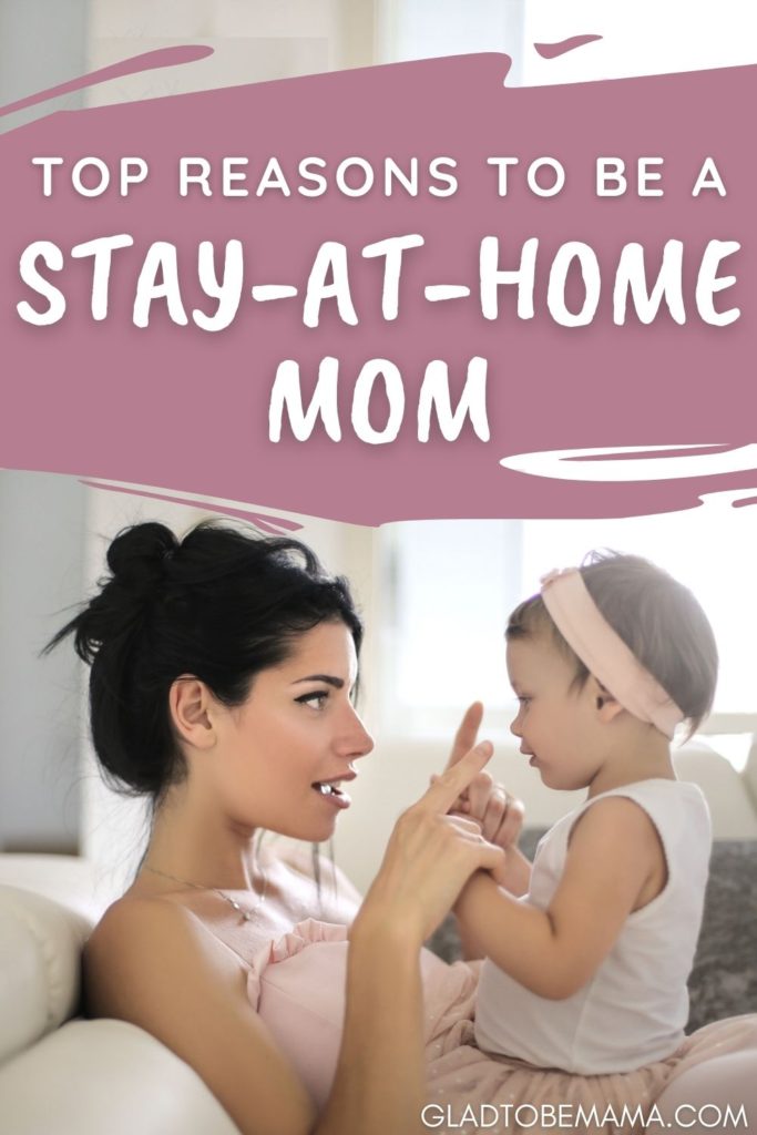 reasons to be a stay-at-home mom pin image