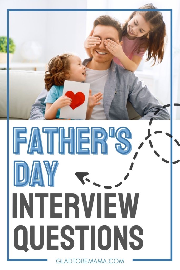 Father's Day Interview Questions Pin Image