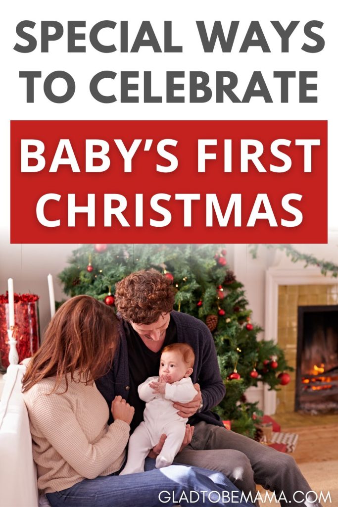 Ways to Celebrate Baby's First Christmas Pin Image